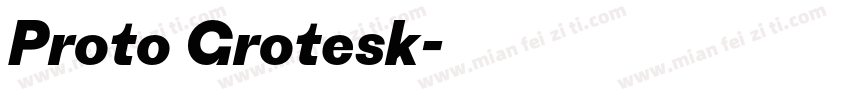 Proto Grotesk字体转换